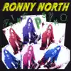 Ronny North - Going Psyko